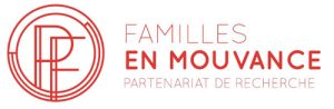Partenariat Familles en mouvance et le Réseau pour un Québec Famille